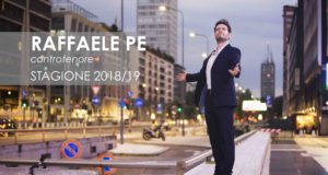 RAFFAELE PE – STAGIONE 2018/19 HIGHLIGHTS