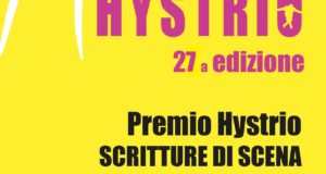 PREMIO HYSTRIO – SCRITTURE DI SCENA 2017